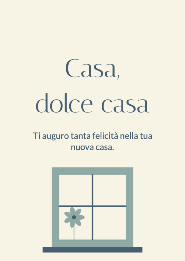 Una finestra tutta tua: Biglietti per la nuova casa